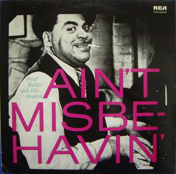 Picture of Fats Waller at his piano playing Ain't Misbehavin - Vintage Vinyl Record