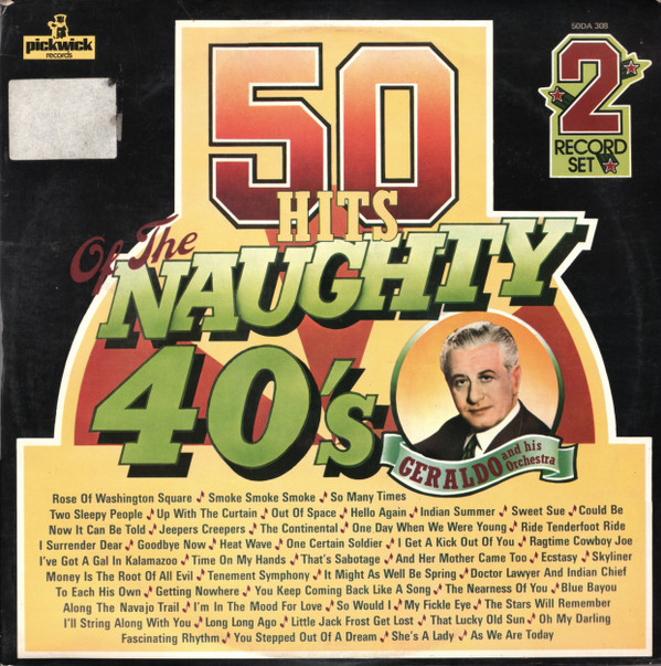 Geraldo And His Orchestra - 50 Hits Of The Naughty 40's 2xLP Vinyl (LP Record)