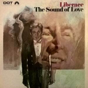 Liberace - The Sound Of Love Vinyl LP (LP Record)