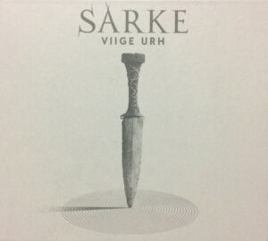 Sarke (2) - Viige Urh (CD, Album, Dig)