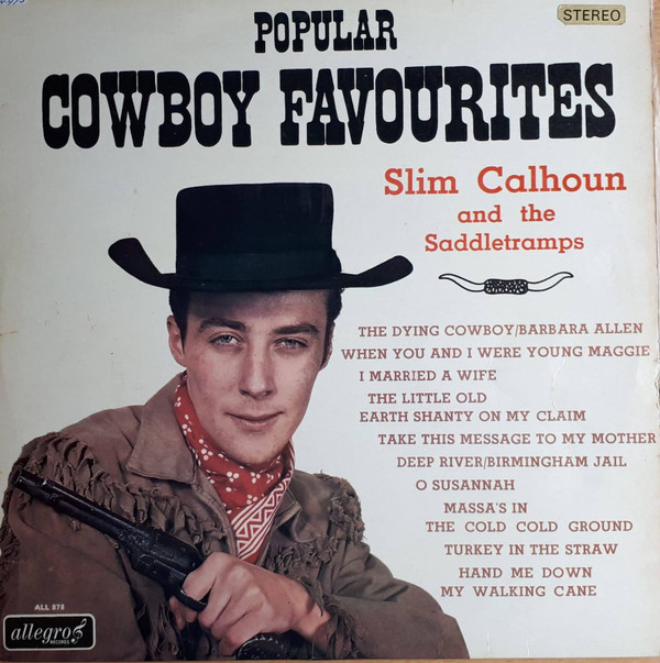 Slim Calhoun And The Saddletramps - Popular Cowboy Favourites Vinyl LP (LP Record)