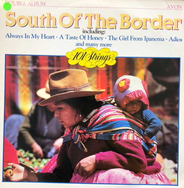 101 Strings - SOUTH OF THE BORDER 2xLP Vinyl (LP Record)