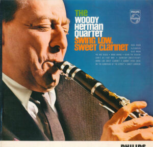 The Woody Herman Quartet* - Swing Low, Sweet Clarinet Vinyl LP Album (LP Record)