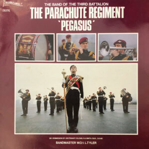 The Band Of The 3rd Battalion Parachute Regiment - Pegasus Vinyl LP (LP Record)