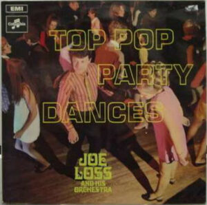 Joe Loss And His Orchestra* - Top Pop Party Dances Vinyl LP Album (LP Record)