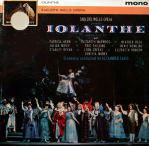Gilbert Sullivan - Sadler's Wells Opera Company - Highlights From Iolanthe Vinyl LP (LP Record) Mono