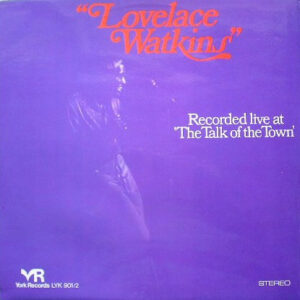 Lovelace Watkins - Recorded Live At The Talk Of The Town 2xLP Vinyl Album (LP Record)