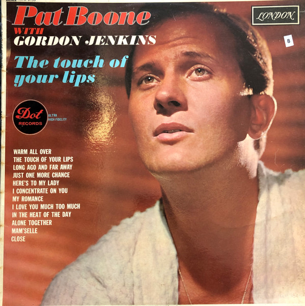Pat Boone - The Touch Of Your Lips Vinyl LP (LP Record) Mono