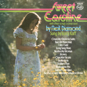 Terry Kaff - Sweet Caroline And Other Songs Composed By Neil Diamond Vinyl LP Album (LP Record)