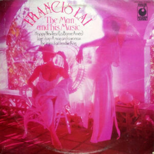 Francis Lai - The Man And His Music Vinyl LP Album (LP Record)