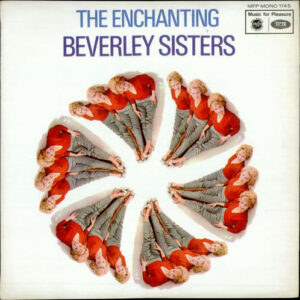 Beverley Sisters* - The Enchanting Beverley Sisters Vinyl LP Album (LP Record) Mono