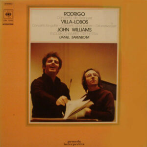 Rodrigo*, Villa-Lobos*, John Williams (7), English Chamber Orchestra, Daniel Barenboim - Concierto De Aranjuez / Concerto For Guitar Vinyl LP (LP Record)