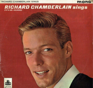 Richard Chamberlain - Sings (TV's Dr. Kildare) Vinyl LP Album (LP Record) Mono