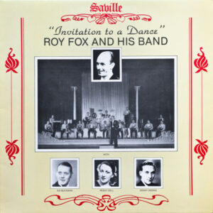 Roy Fox And His Band* - Invitation To A Dance Vinyl LP Compilation (LP Record) Mono