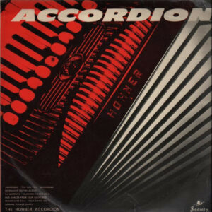 The Hohner Accordion Orchestra Of Hamburg - Accordion! Vinyl LP Album (LP Record)
