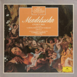 Felix Mendelssohn-Bartholdy, Gabriel Chmura Conducting The London Symphony Orchestra - Overtures including 'A Midsummer Night's Dream' Opus 21 Vinyl LP Album (LP Record)