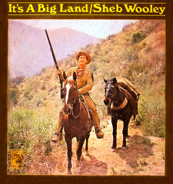 Sheb Wooley - It's A Big Land Vinyl LP (LP Record)