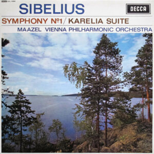 Sibelius*, Maazel*, Vienna Philharmonic Orchestra* - Symphony № 1 / Karelia Suite (LP, ED1)
