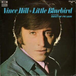 Vince Hill - Little Bluebird Vinyl LP Album (LP Record)