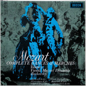 Mozart*, Vienna Mozart Ensemble*, Boskovsky* - Complete Dances Marches (Volume I) (LP, ED1)