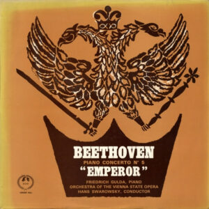 Ludwig van Beethoven, Friedrich Gulda, Orchester Der Wiener Staatsoper, Hans Swarowsky - Piano Concerto N° 5 "Emperor" Vinyl LP (LP Record) Mono
