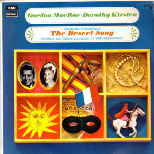 Sigmund Romberg / Gordon MacRae / Dorothy Kirsten / Van Alexander - The Desert Song Vinyl LP (LP Record)