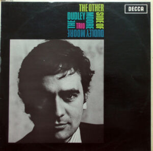 Dudley Moore Trio - The Other Side Of Dudley Moore Vinyl LP Album (LP Record) Mono