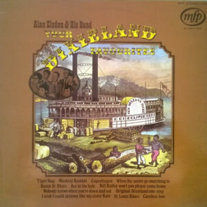 Alan Elsdon and His Band* - Your Dixieland Favourites Vinyl LP Album (LP Record)