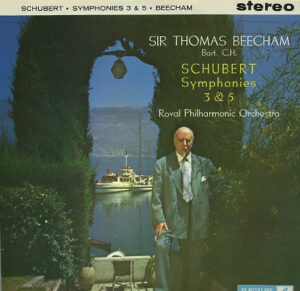 Schubert* – Sir Thomas Beecham, Royal Philharmonic Orchestra* - Symphonies Nos. 3 And 5 Vinyl LP (LP Record)