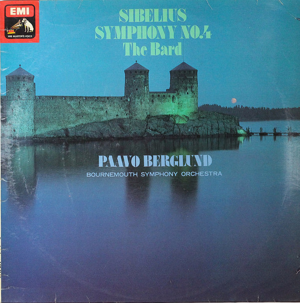 Sibelius*, Paavo Berglund, Bournemouth Symphony Orchestra - Symphony No.4 / The Bard (LP, Quad)