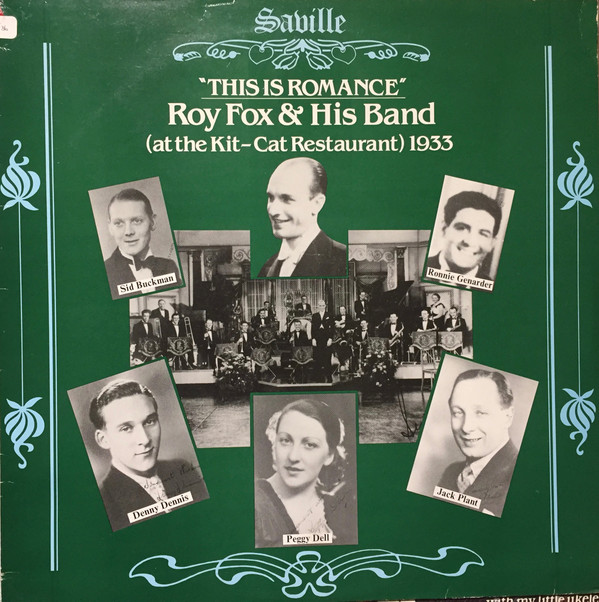 Roy Fox and His Band - This Is Romance (At The Kit-Cat Restaurant) 1933 Vinyl LP Compilation (LP Record) Mono
