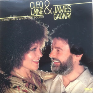 Cleo Laine James Galway - Sometimes When We Touch Vinyl LP Album (LP Record)
