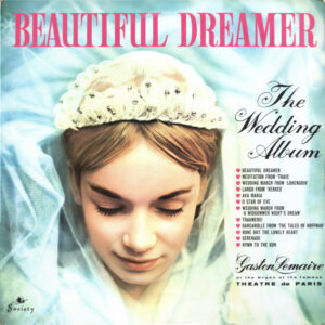 Gaston Lemaire - Beautiful Dreamer - The Wedding Album Vinyl LP Album (LP Record)