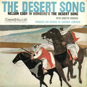 Nelson Eddy With Doretta Morrow - The Desert Song Vinyl LP (LP Record) Mono
