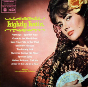 The International Hits Orchestra - Lightly Latin Vinyl LP (LP Record)
