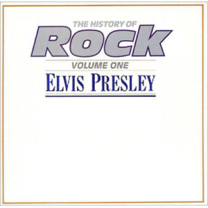 Elvis Presley - The History Of Rock (Volume One) Vinyl LP Compilation (LP Record) Gatefold