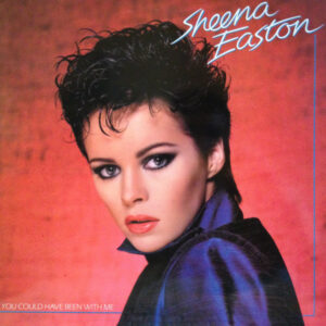 Sheena Easton - You Could Have Been With Me Vinyl LP Album (LP Record)