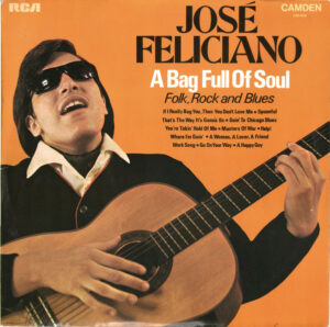 José Feliciano - A Bag Full Of Soul Vinyl LP Album (LP Record)