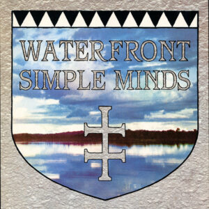 Simple Minds - Waterfront 12" Vinyl Single (12 Inch Record)