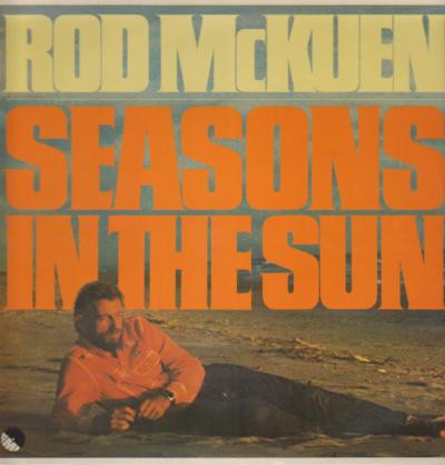 Rod McKuen - Seasons In The Sun (Rod Mckuen Sings The McKuen/Brel Songbook) Vinyl LP Album (LP Record)