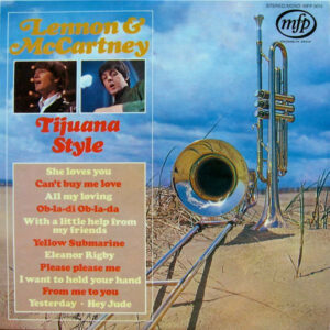 The Torero Band - Lennon McCartney Tijuana Style Vinyl LP Album (LP Record)