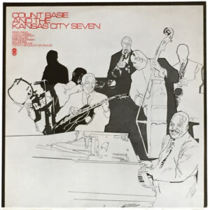 Count Basie And The Kansas City Seven - Count Basie And The Kansas City 7 Vinyl LP Album (LP Record)