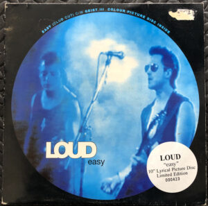Loud (2) - Easy (10", Single, Ltd, Num, Pic)