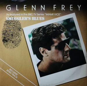 Glenn Frey - Smuggler's Blues 12" Vinyl Single (12 Inch Record)