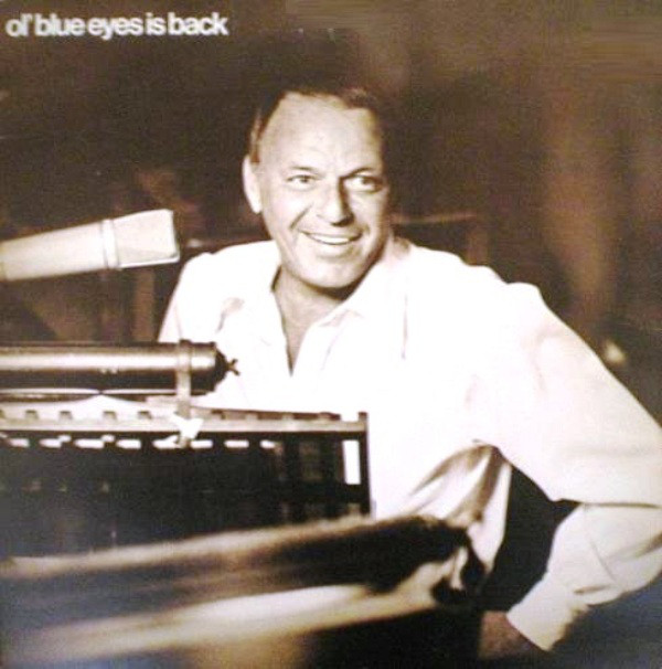 Frank Sinatra - Ol' Blue Eyes Is Back Vinyl LP Album (LP Record) Gatefold