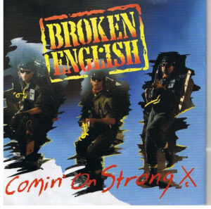 Broken English - Comin' On Strong 12" Vinyl Single (12 inch Record)