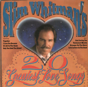 Slim Whitman - Slim Whitman's 20 Greatest Love Songs Vinyl LP Album (LP Record)