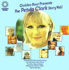 Petula Clark - Golden Hour Presents The Petula Clark Story Volume 1 Vinyl LP Album (LP Record)