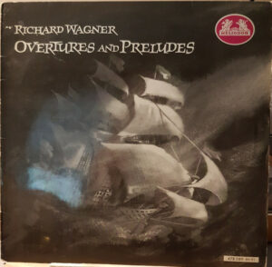 Richard Wagner - Overtures And Preludes Vinyl LP Mono (Vinyl Record)