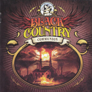 Black Country Communion - Black Country Communion (CD, Album, Ltd + DVD, PAL) - Front Cover